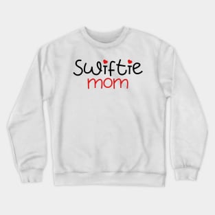 Swiftie Mom Crewneck Sweatshirt